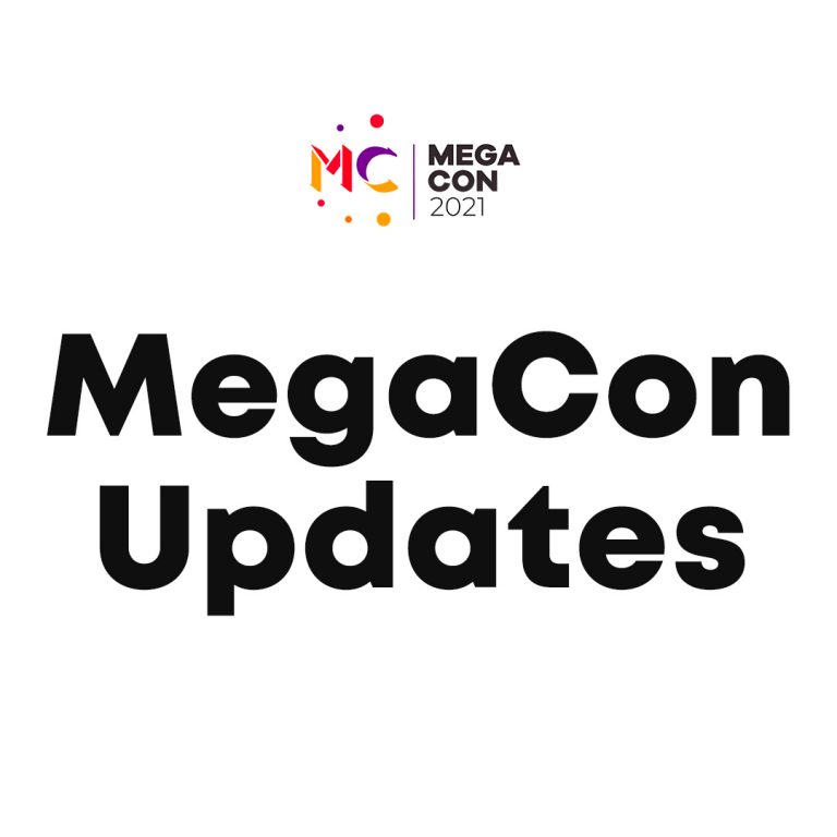 Latest Updates on MegaCon 2021